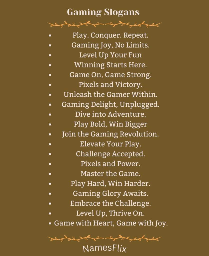 Gaming Slogans