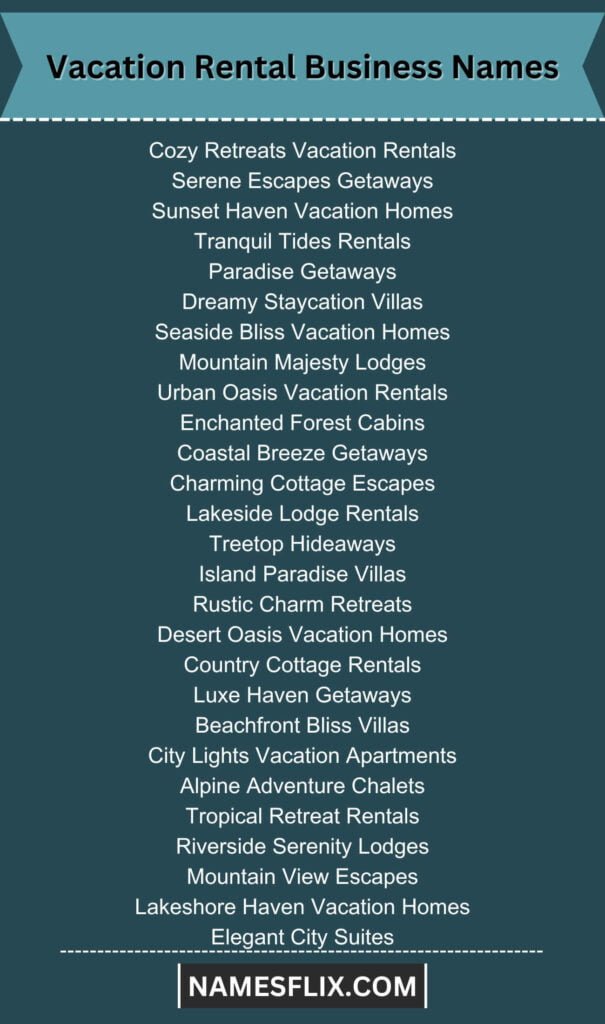 Vacation Rental Business Names