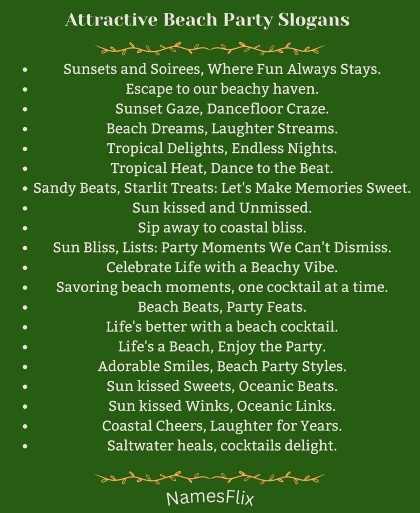 Attractive Beach Party Slogans