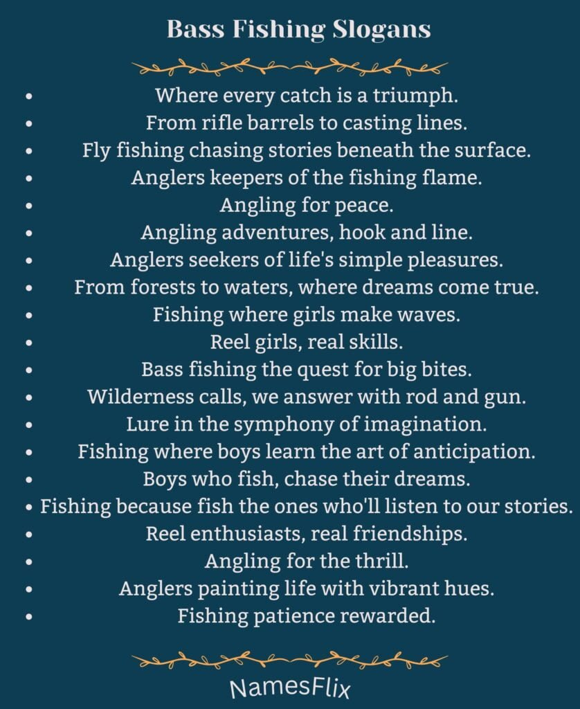 Bass Fishing Slogans