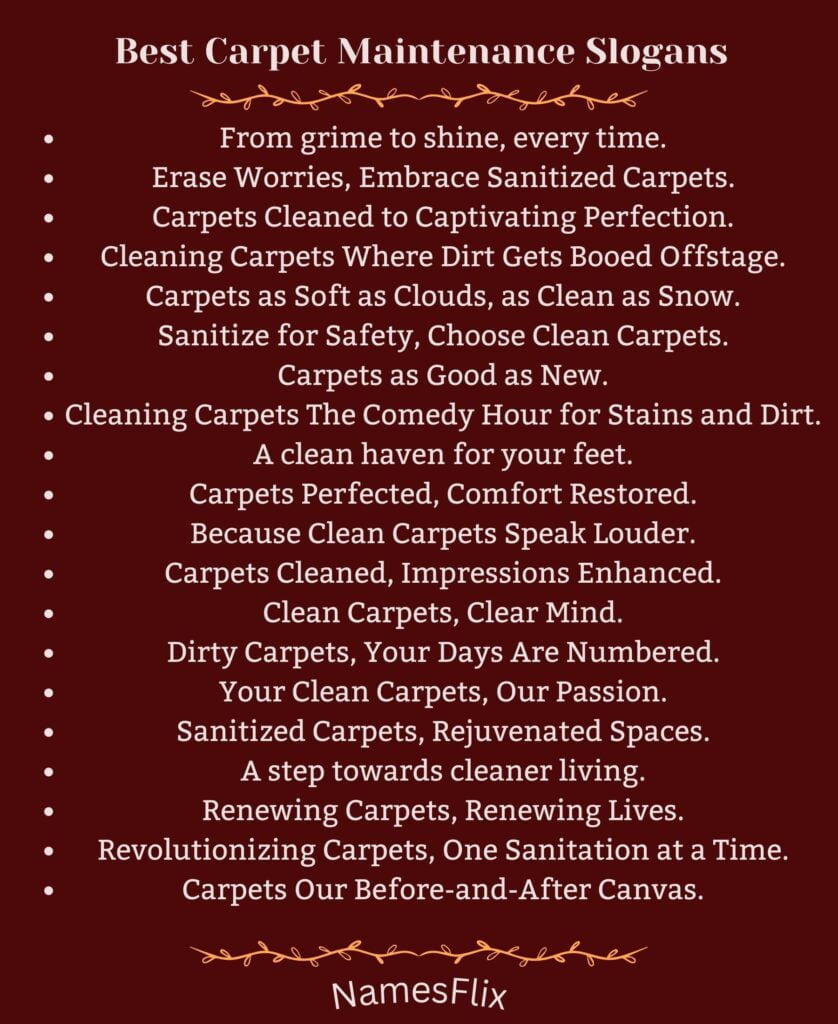 Best Carpet Maintenance Slogans