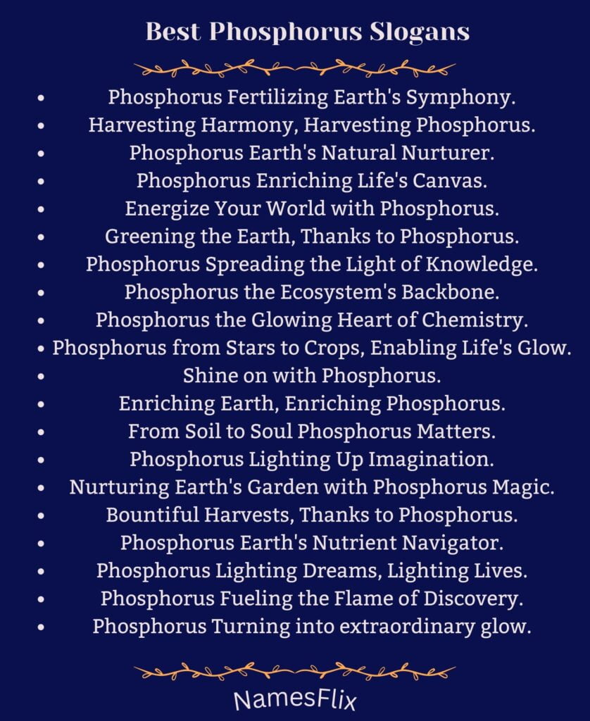 Best Phosphorus Slogans