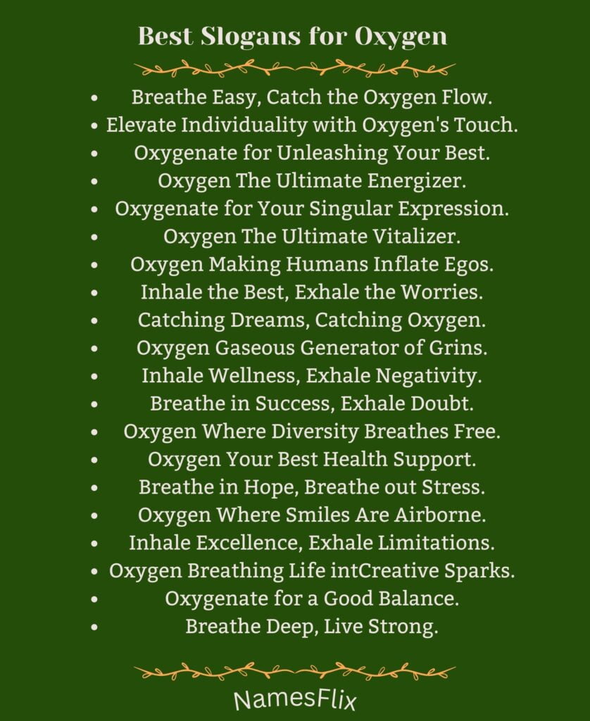 Best Slogans for Oxygen