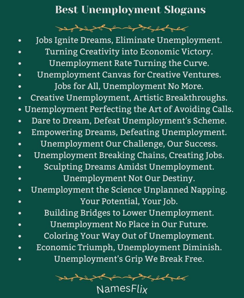 Best Unemployment Slogans