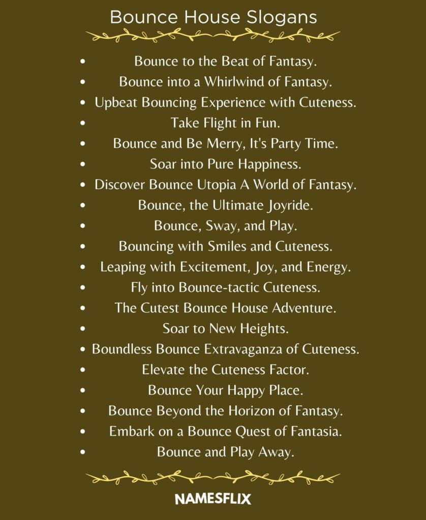 Bounce House Slogans