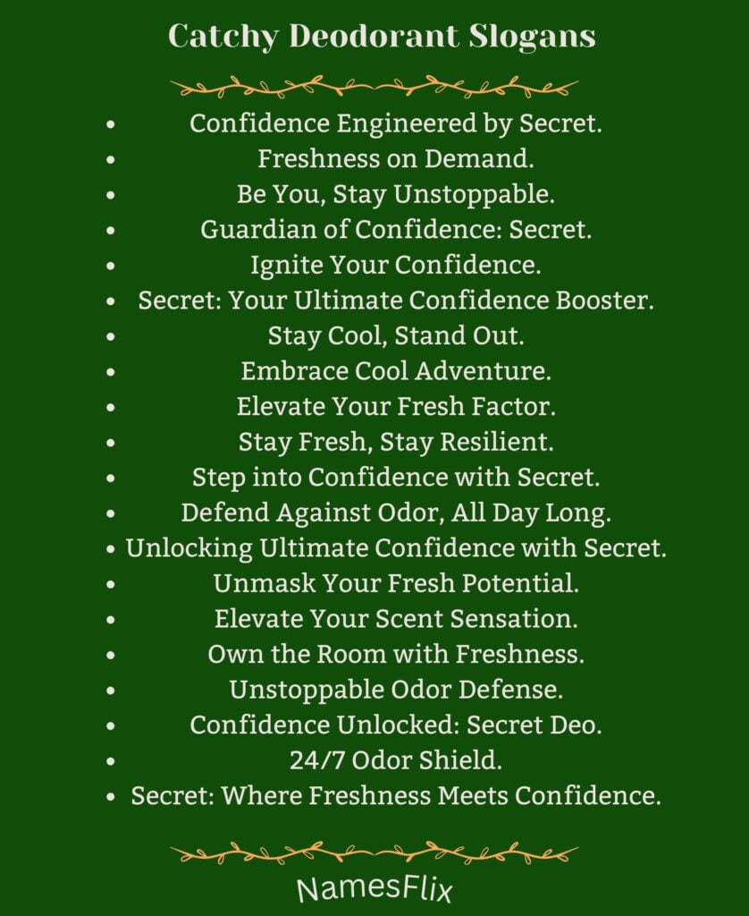 Catchy Deodorant Slogans