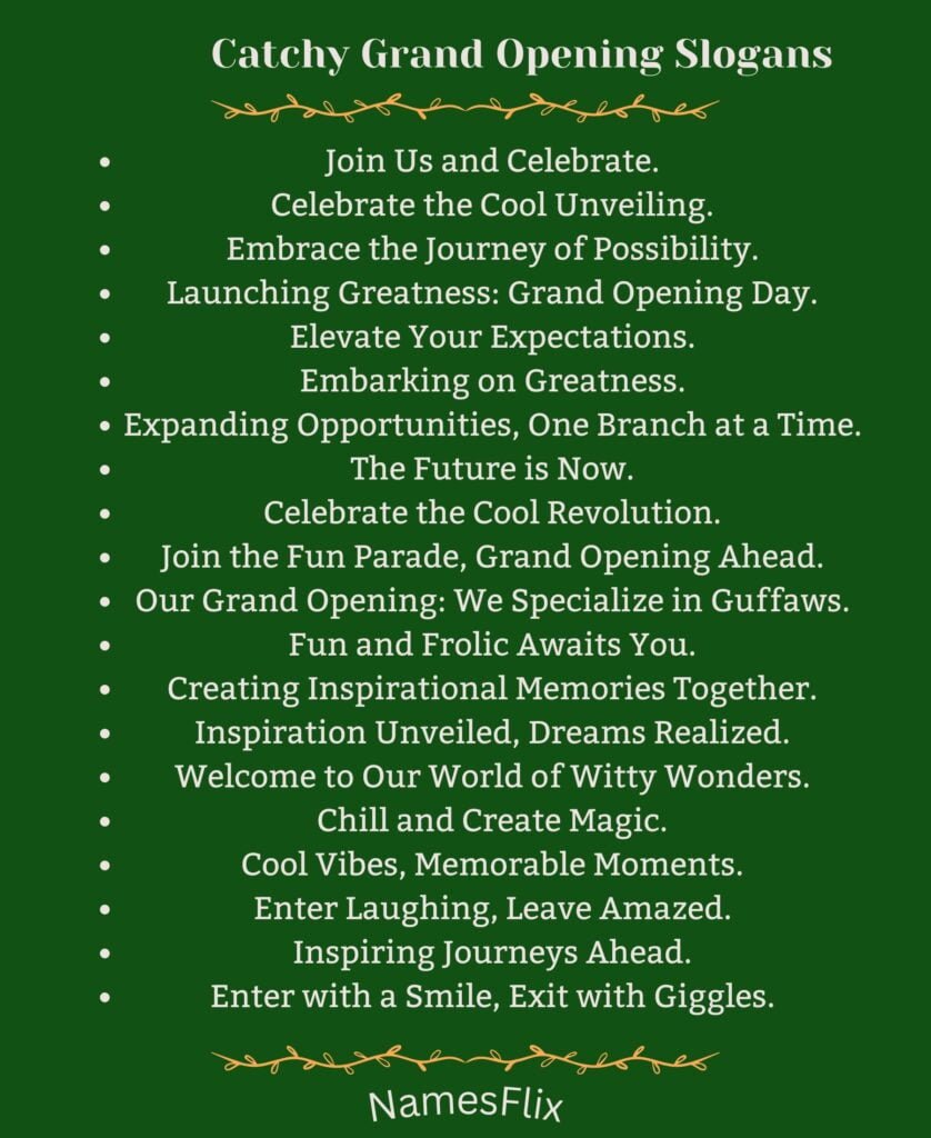 Catchy Grand Opening Slogans