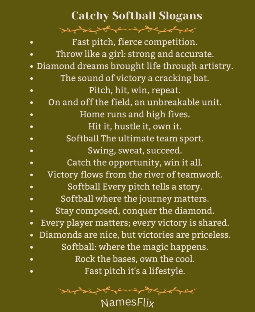 Catchy Softball Slogans
