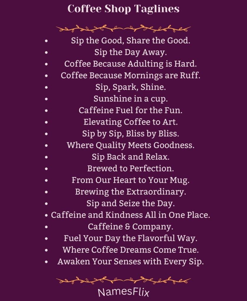 Coffee Shop Taglines