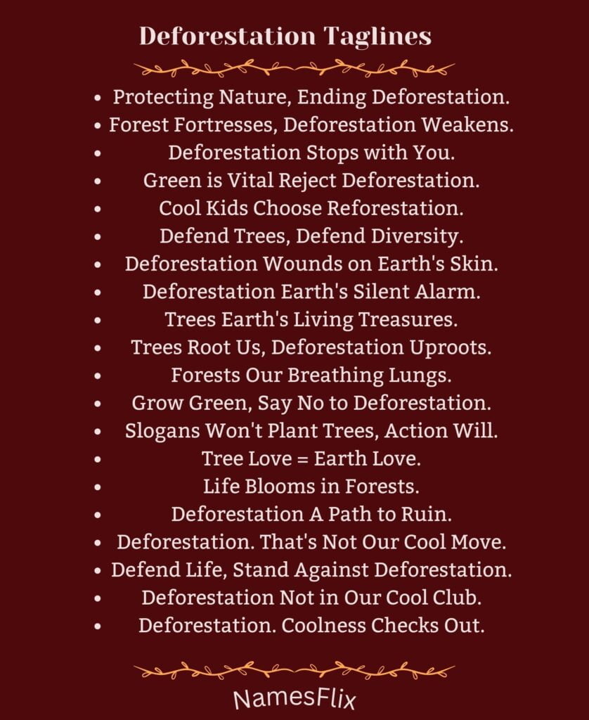 Deforestation Taglines