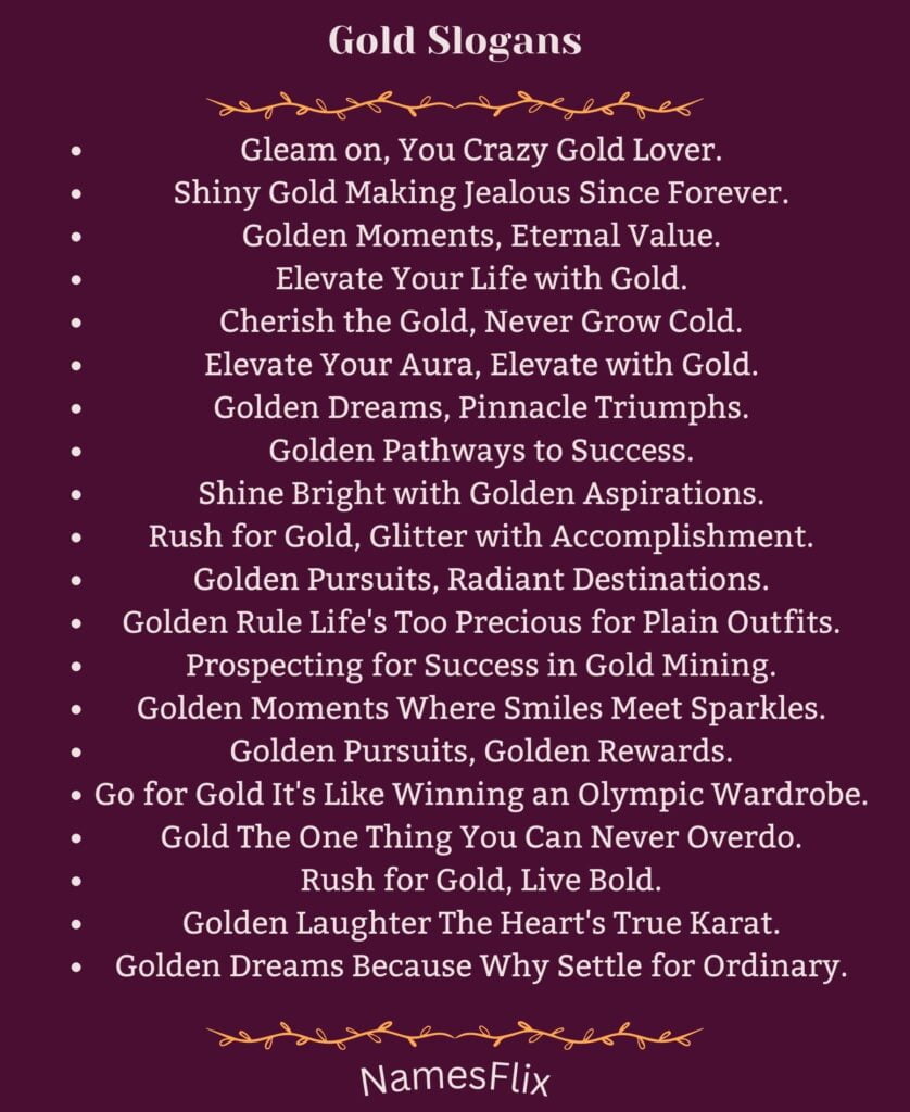 Gold Slogans