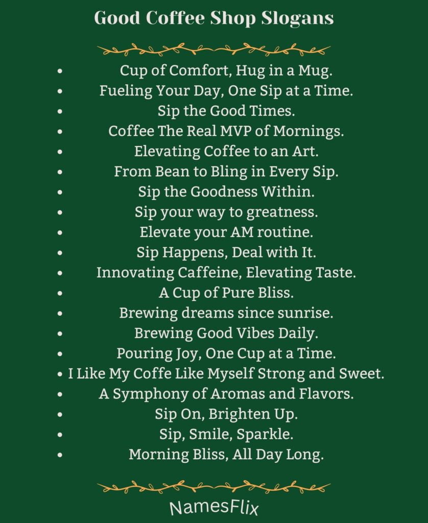 Good Coffee Shop Slogans