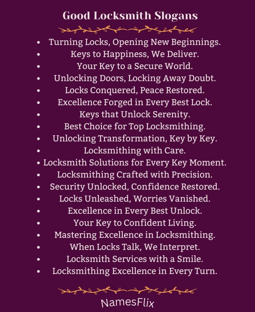 Good Locksmith Slogans
