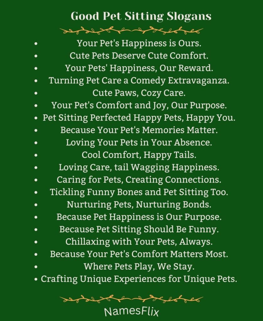 Good Pet Sitting Slogans