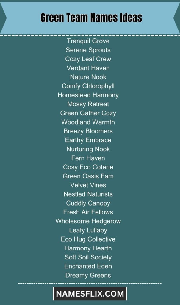Green Team Names Ideas