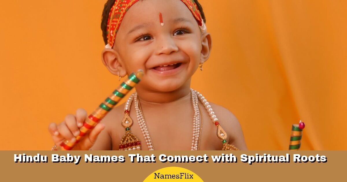 685-hindu-baby-names-that-connects-with-spiritual-roots