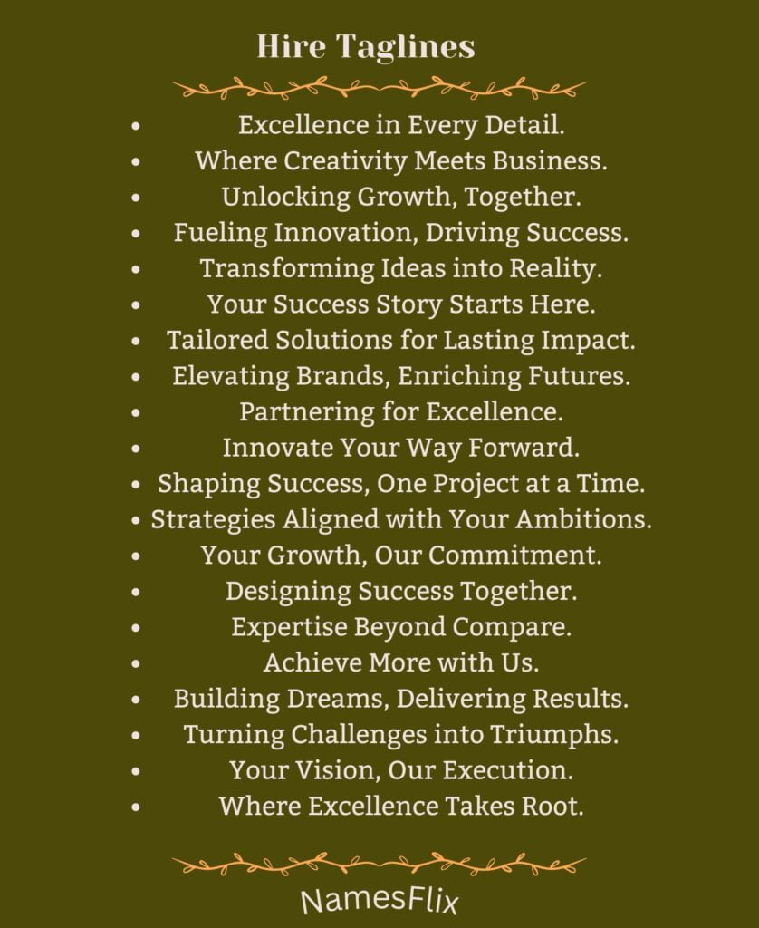 Hire Taglines