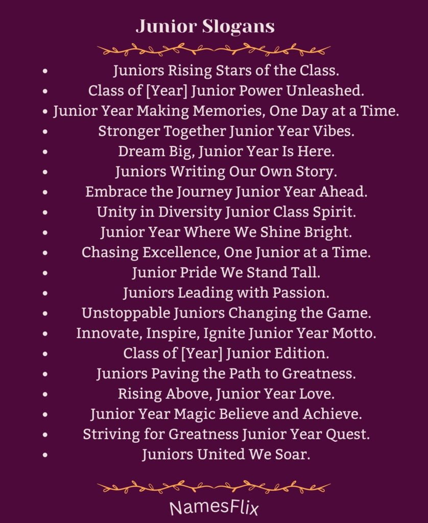 Junior Slogans