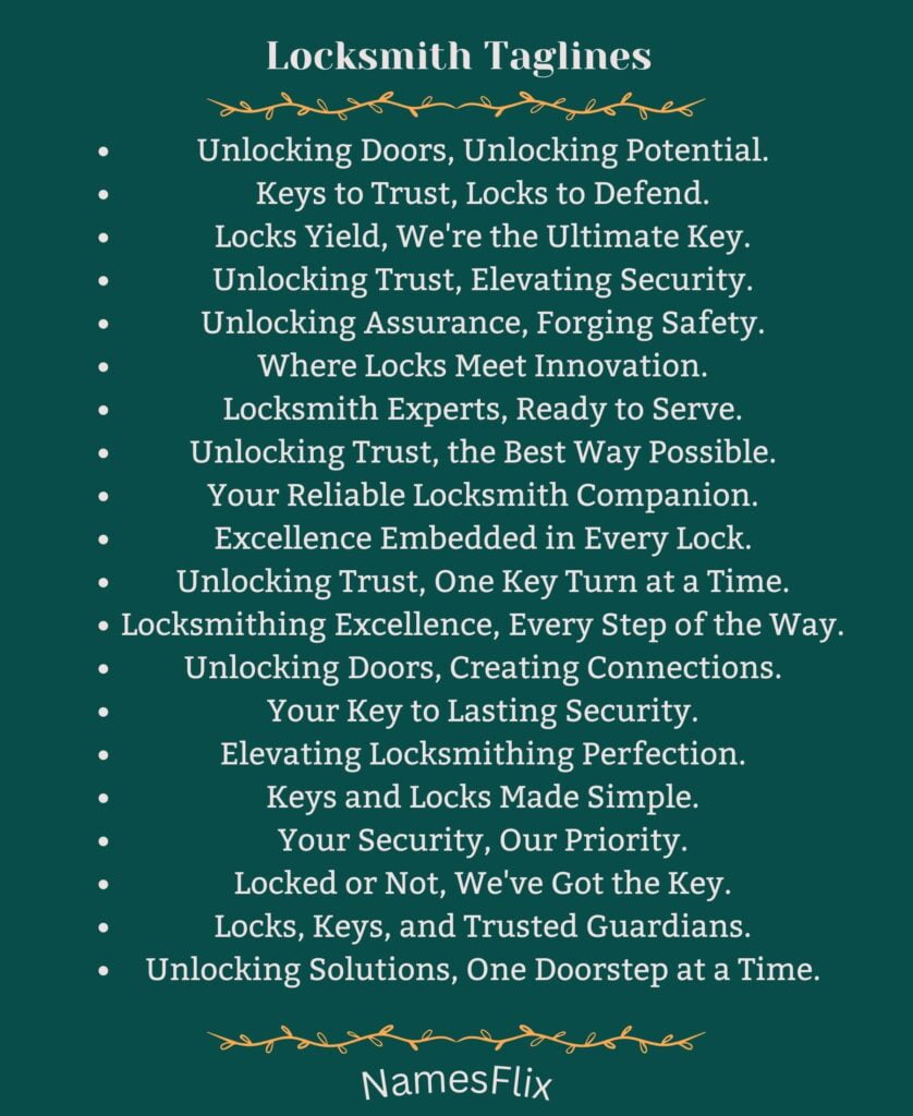 Locksmith Taglines