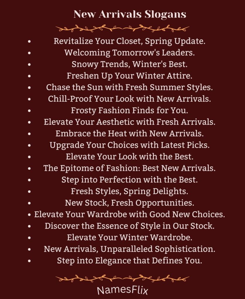 New Arrivals Slogans