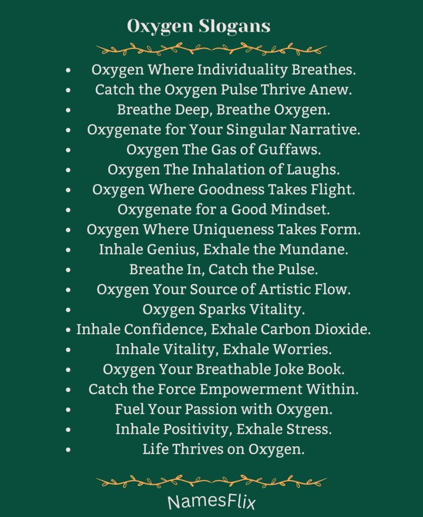 Oxygen Slogans
