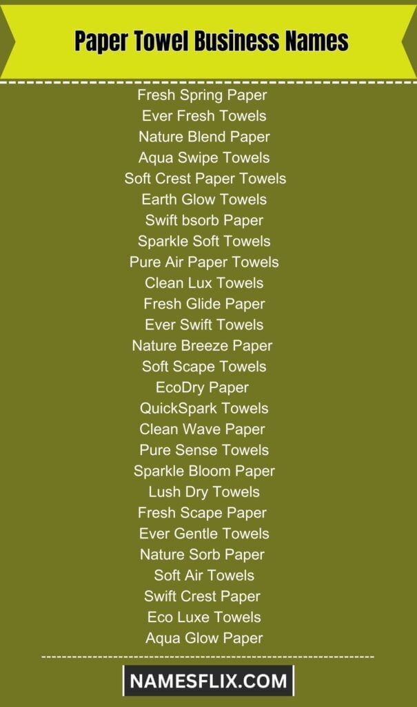 Paper Towel Business Names