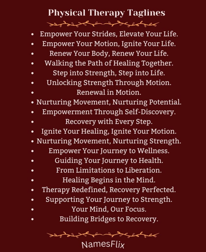 Physical Therapy Taglines
