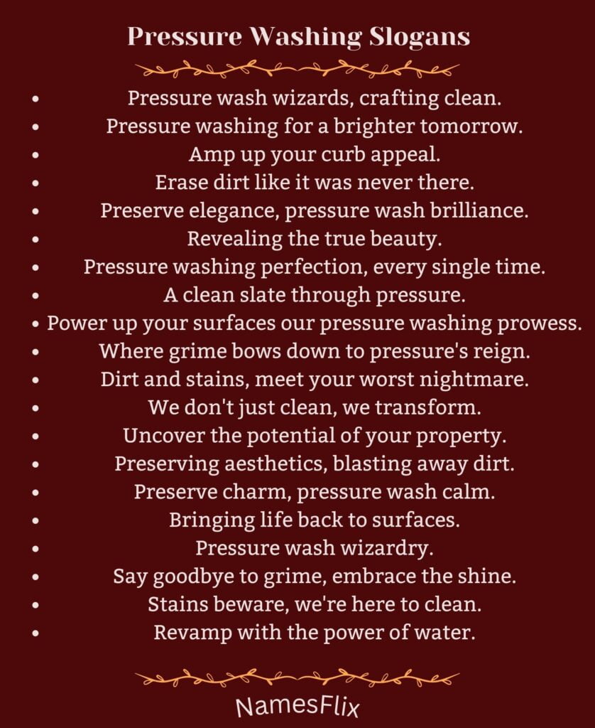 Pressure Washing Slogans