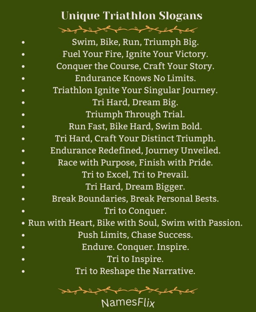 Unique Triathlon Slogans