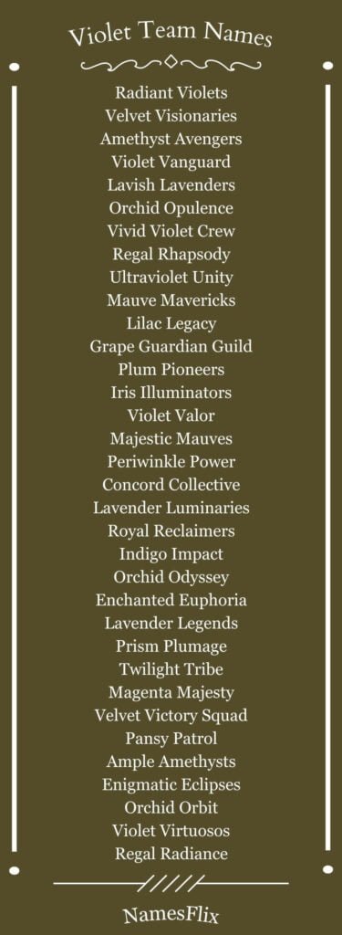 Violet Team Names