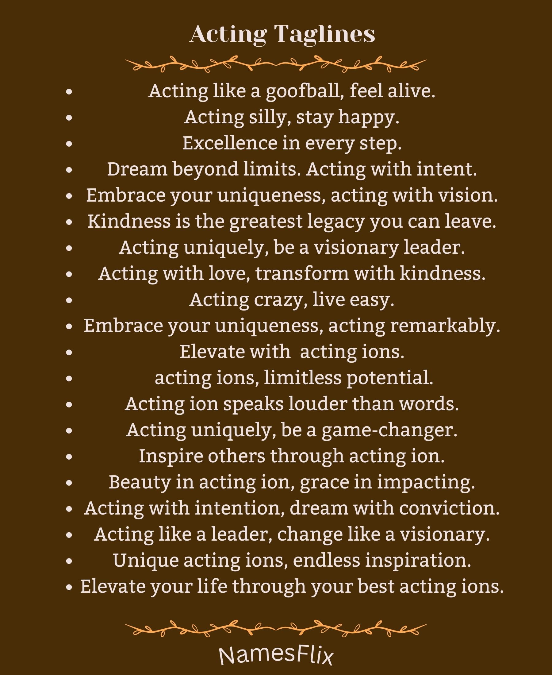 730+ Catchy Acting Slogans and Taglines Ideas