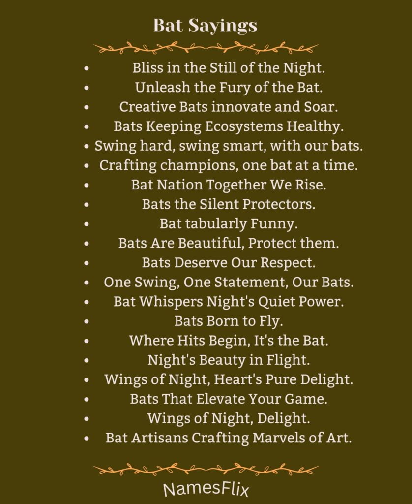 Bat Sayings