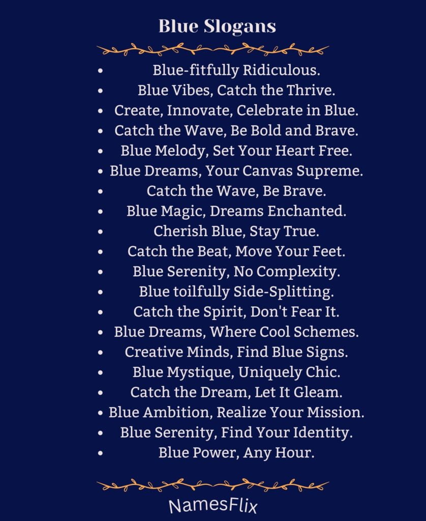 Blue Slogans
