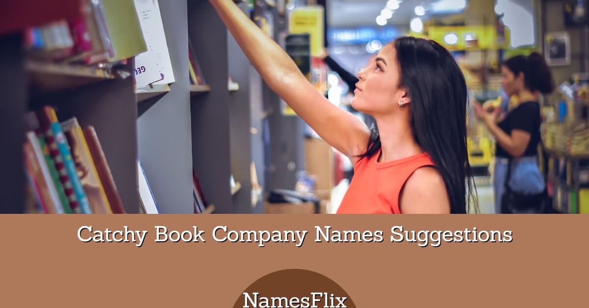 800+ Catchy Book Company Names Suggestion for Shining Future