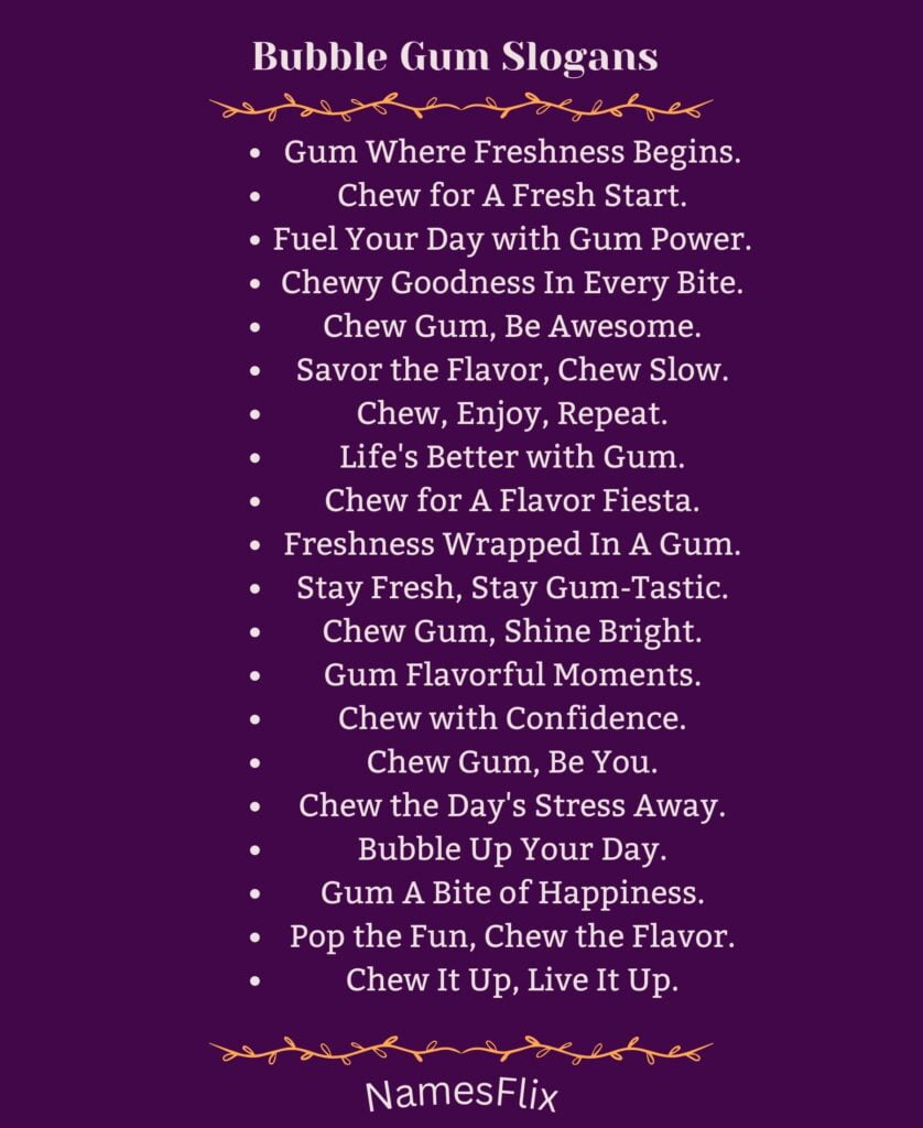 Bubble Gum Slogans