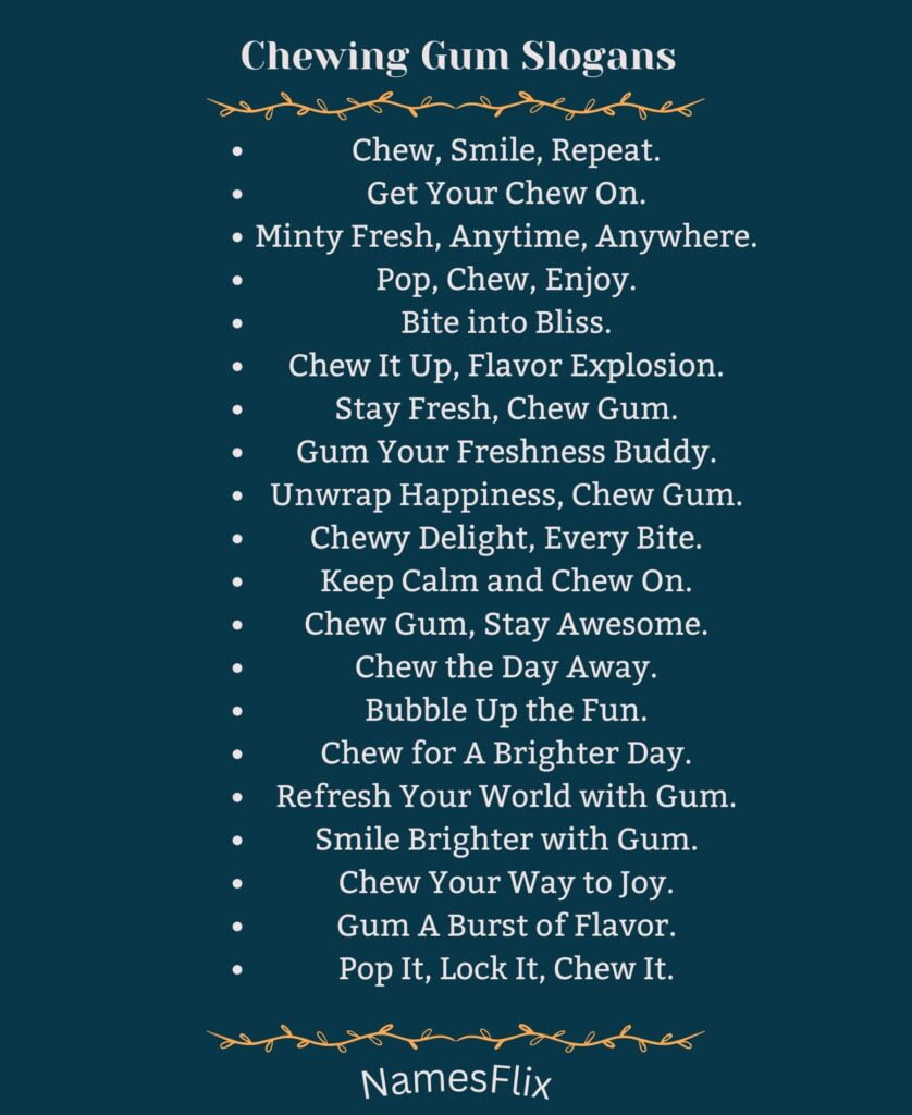Chewing Gum Slogans