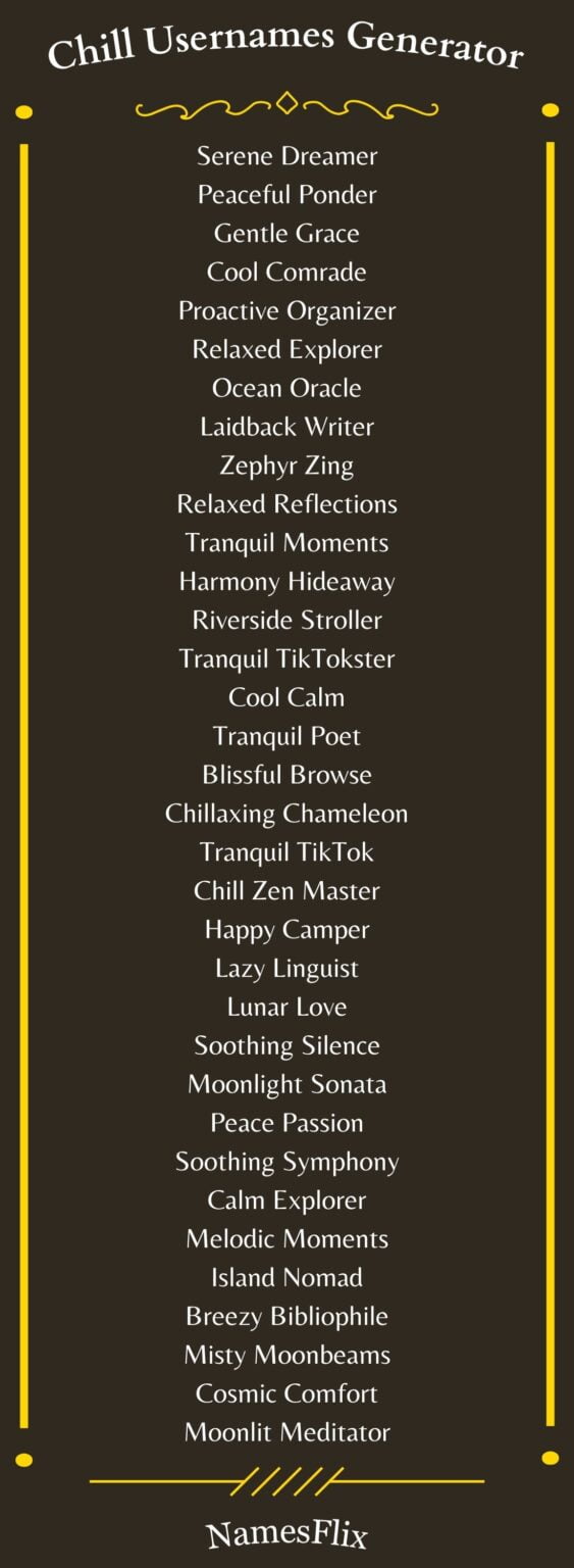 720+ Chill Usernames for a Relaxing Online Escape