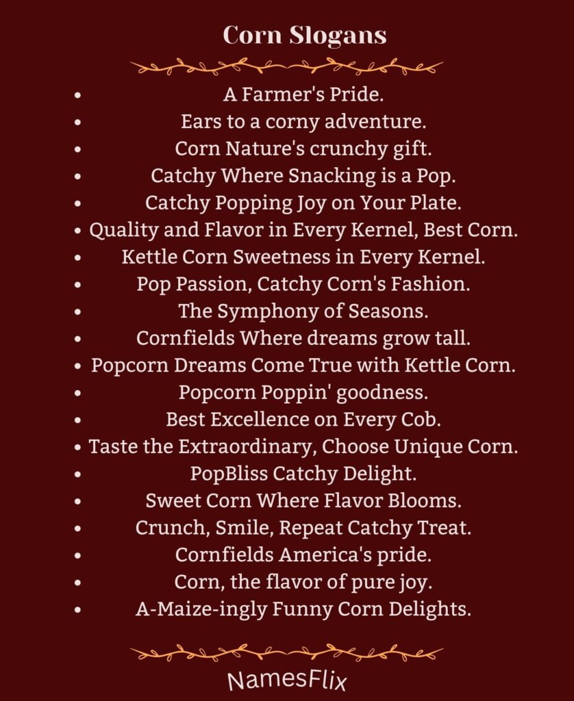 Corn Slogans