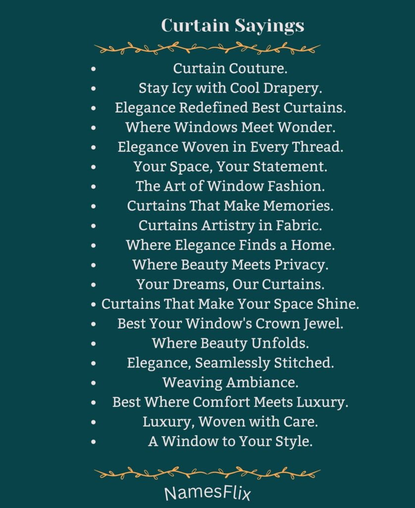 Curtain Sayings