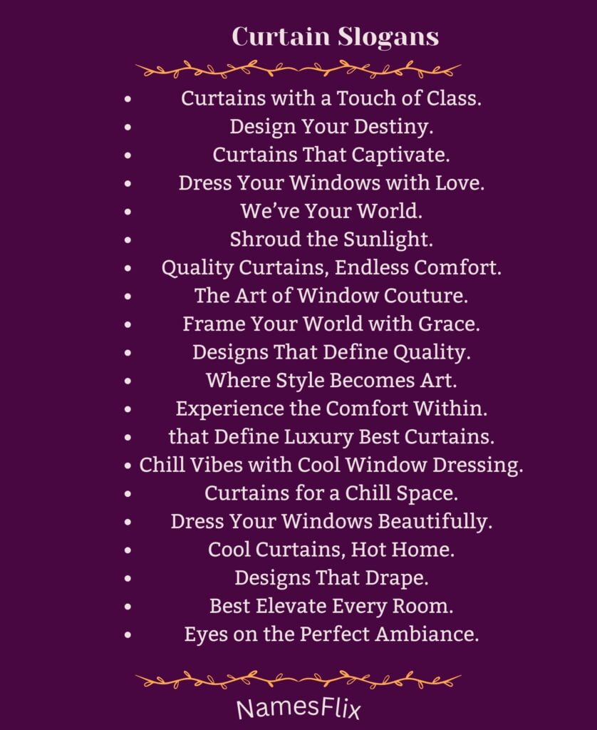 Curtain Slogans