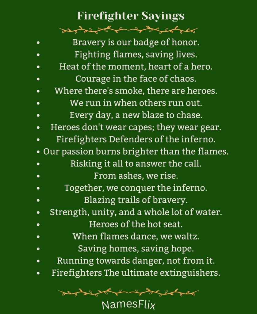 Firefighter Sayings