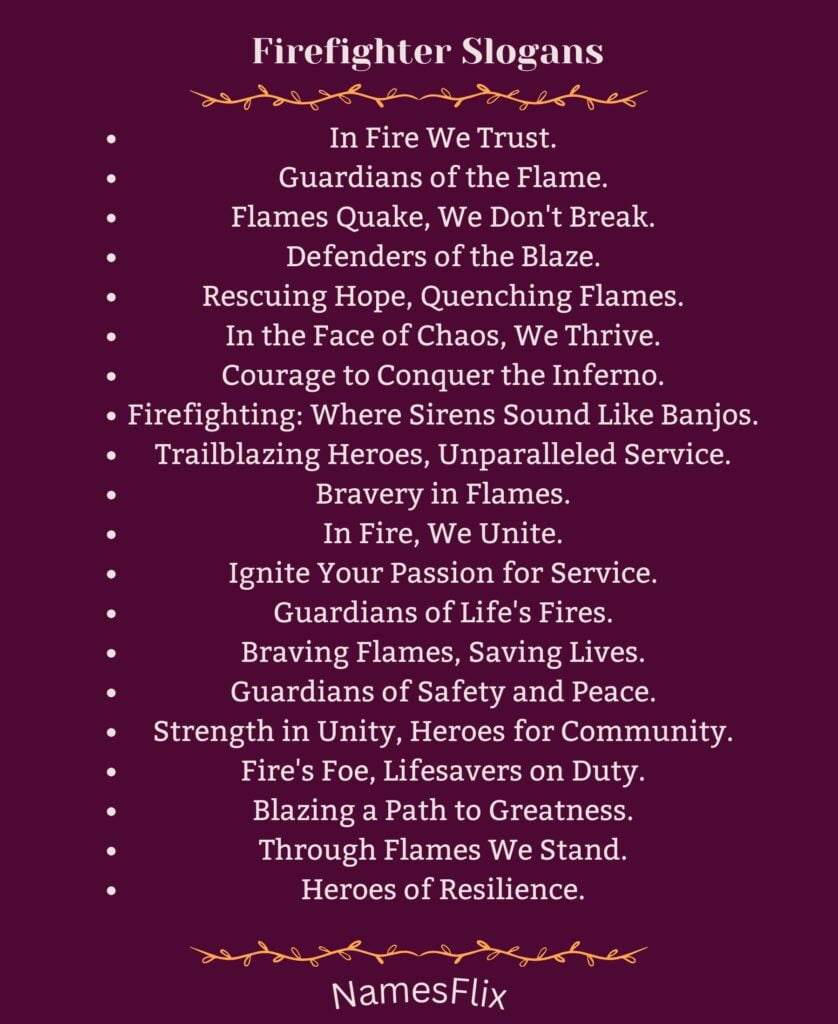 Firefighter Slogans