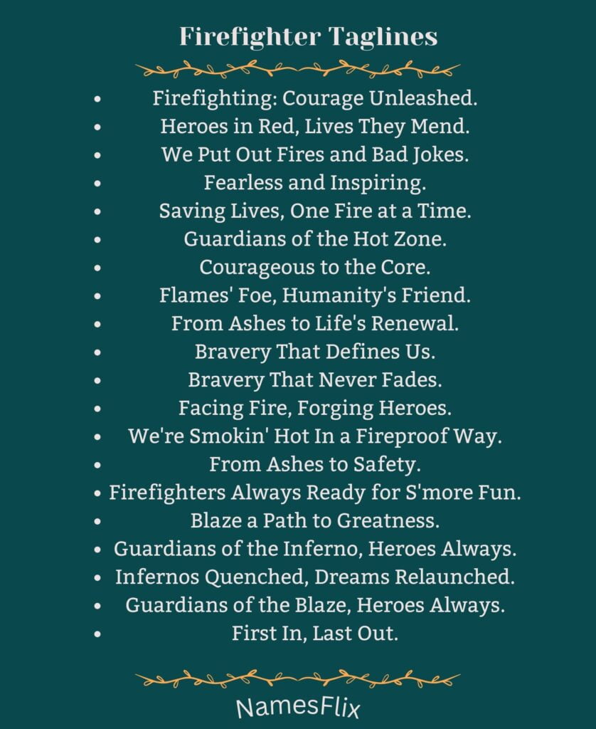 Firefighter Taglines