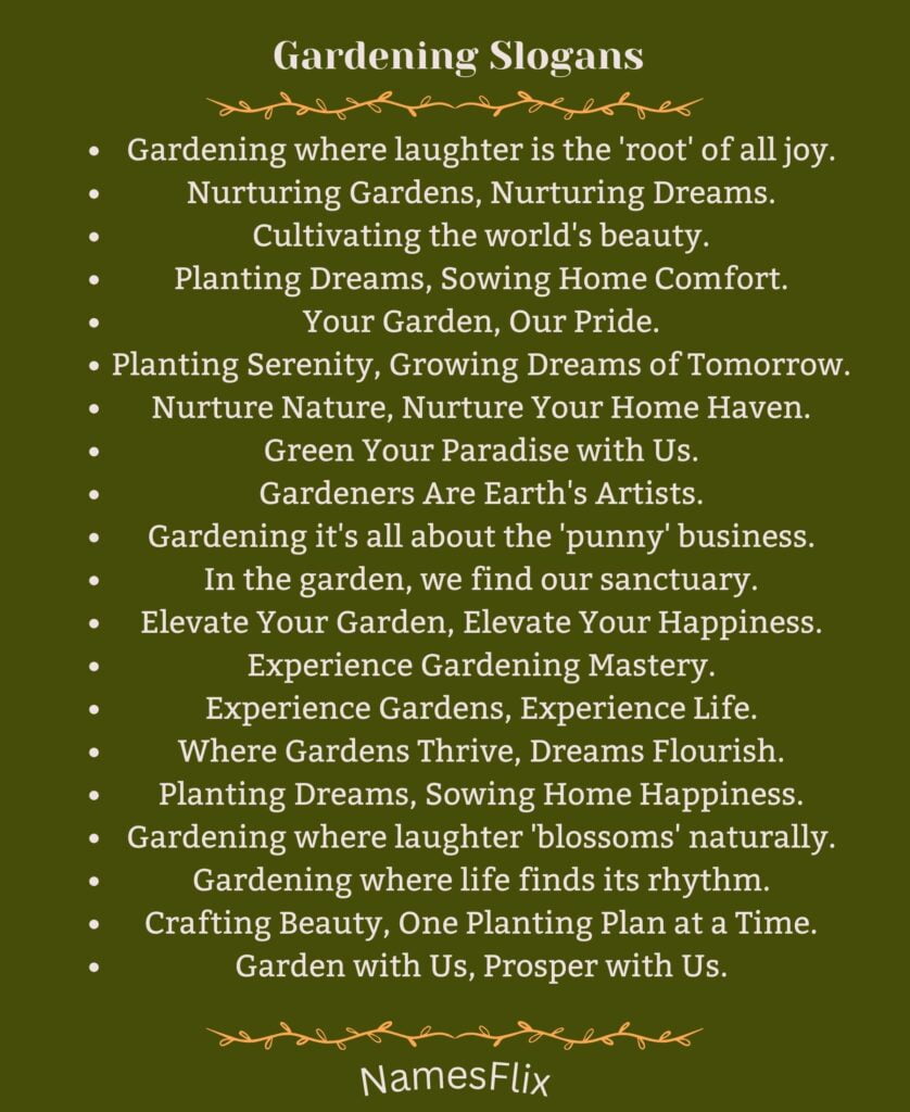 Gardening Slogans