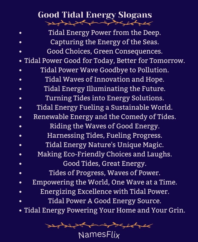 Good Tidal Energy Slogans