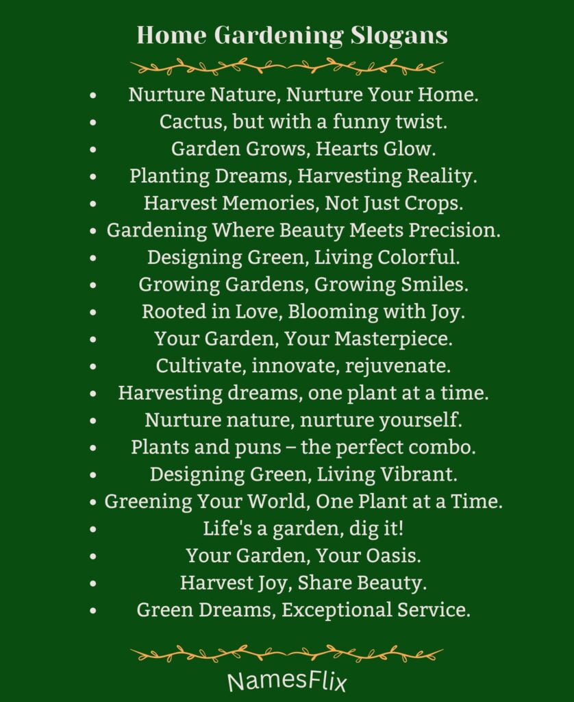 Home Gardening Slogans