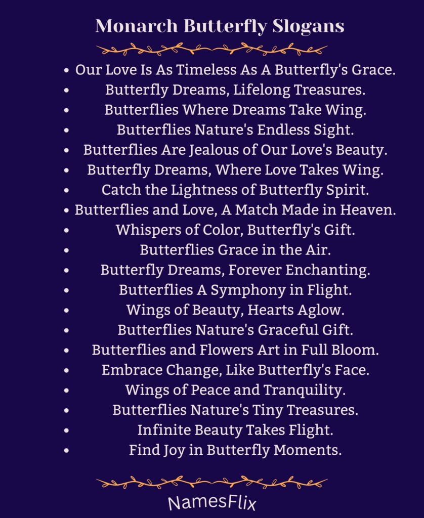 Monarch Butterfly Slogans