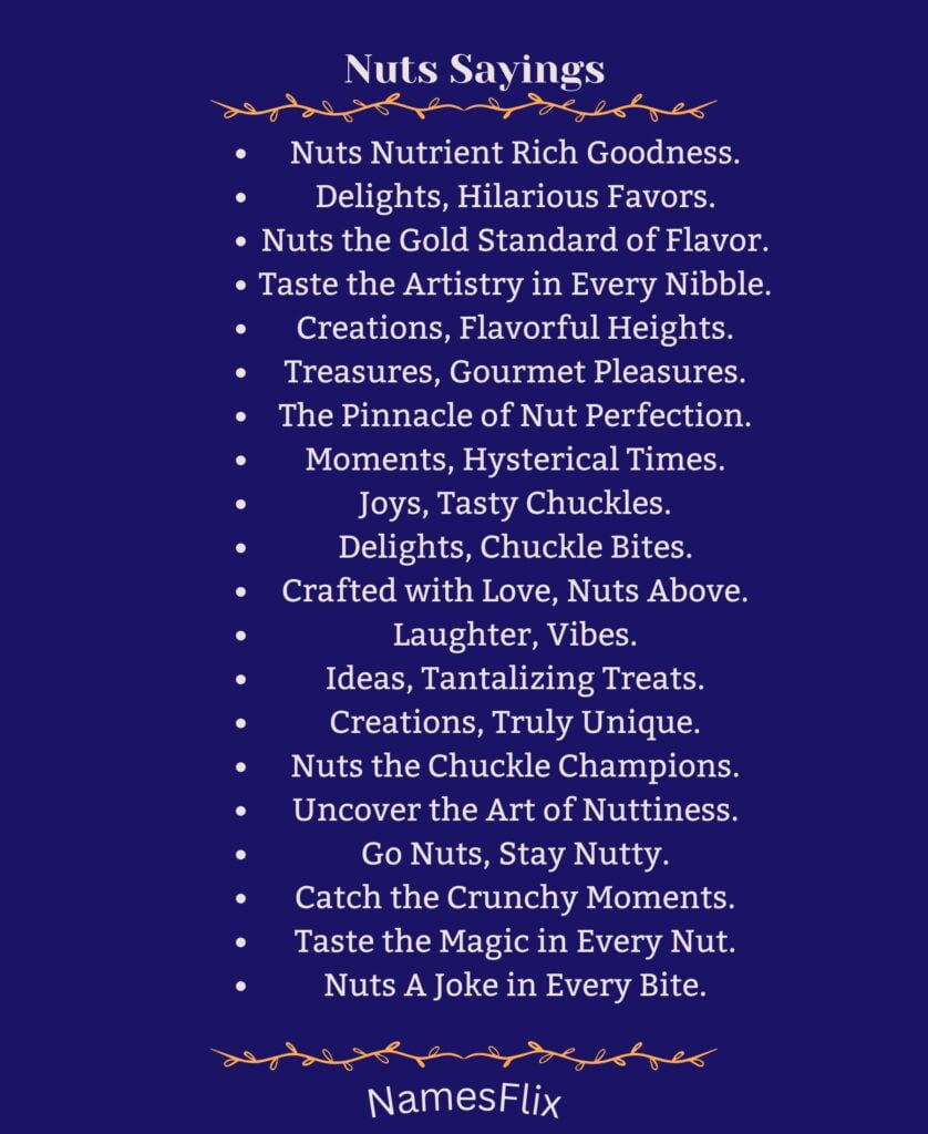 Nuts Sayings