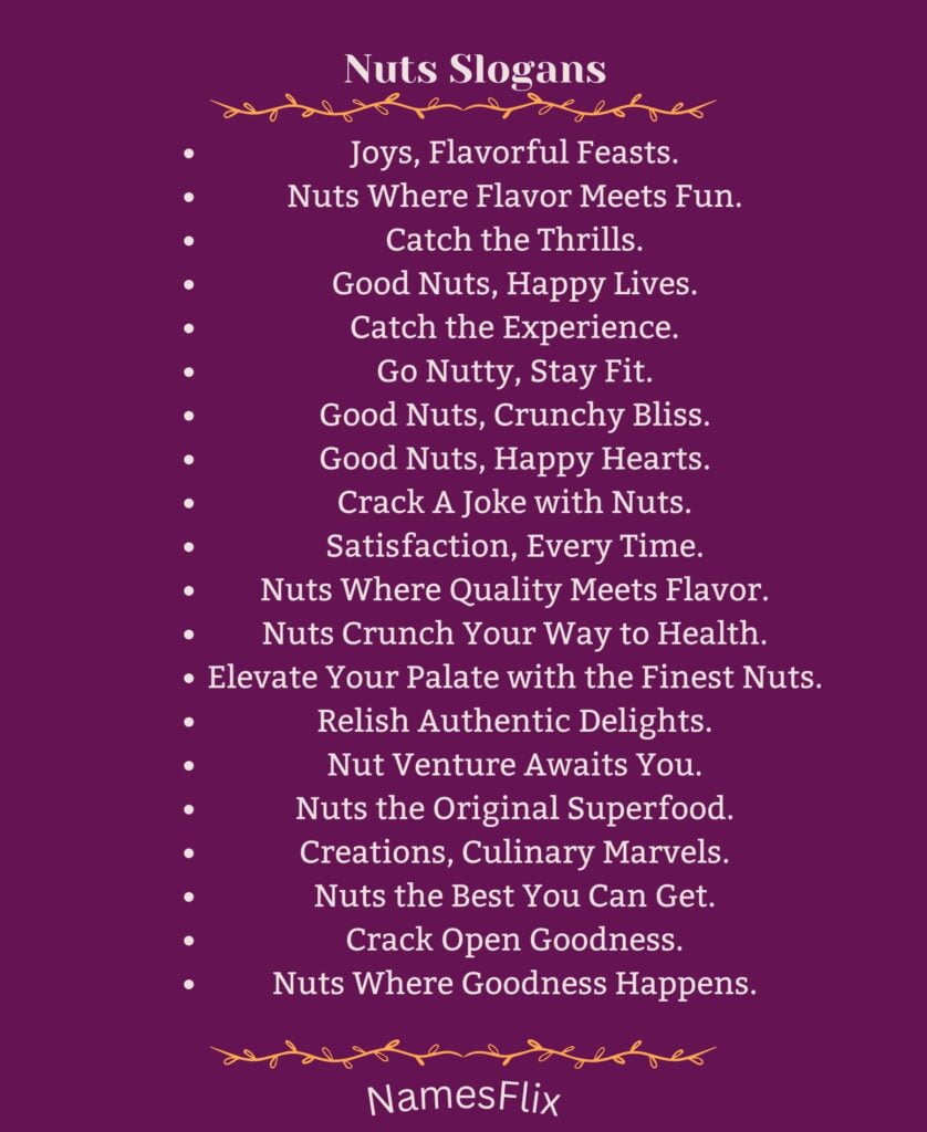 Nuts Slogans