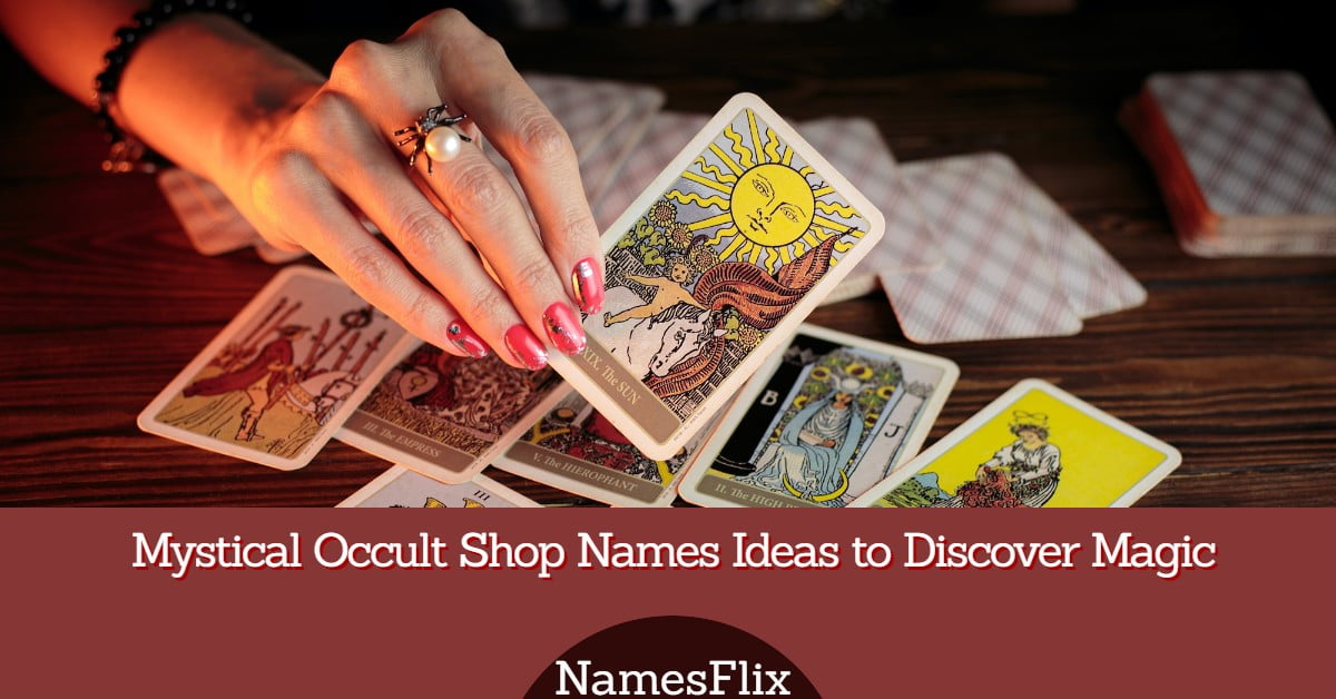 600+ Mystical Occult Shop Names Ideas to Discover Magic
